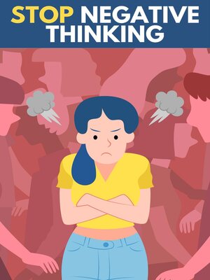 cover image of Stop Negative Thinking